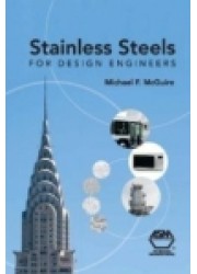 Stainless Steels for Design Engineers